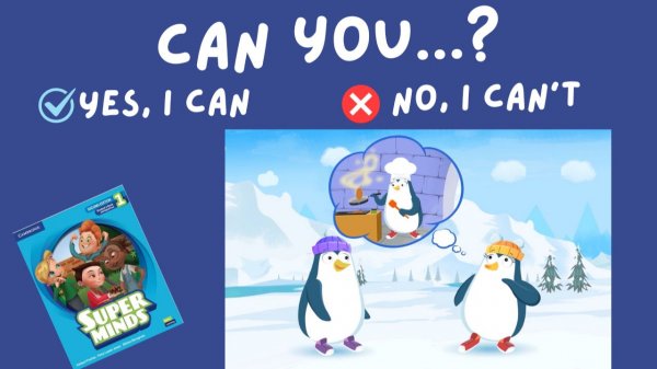 вопросы с CAN | Super Minds 1 | Unit 8