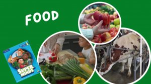 FOOD | Think and Learn | Super Minds 1 | Unit 4