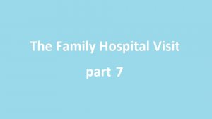 7. Свидание с больным родственником    Английский язык