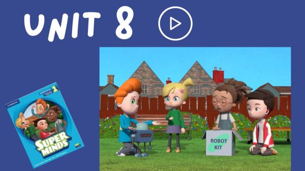 The Problem | Super minds 1 | Unit 8