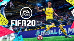 FIFA 20-Лига чемпионов С русской озвучкой