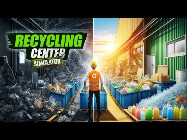 recycling center simulator#6