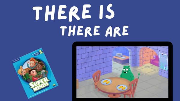 THERE IS and THERE ARE | Super Minds 1 | Unit 6