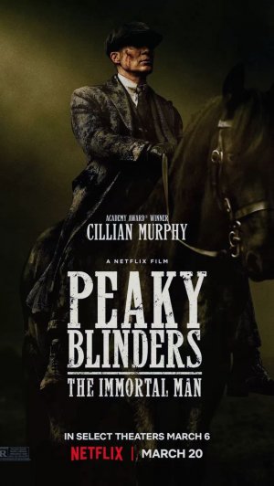 Острые козырьки: Бессмертный человек Peaky Blinders: The Immortal Man