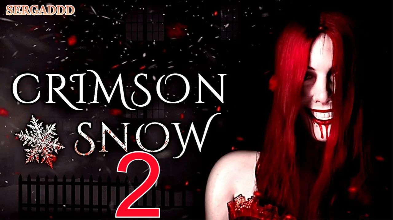 Crimson Snow | ПРОХОЖДЕНИЕ №2 СТРИМ! смотреть онлайн