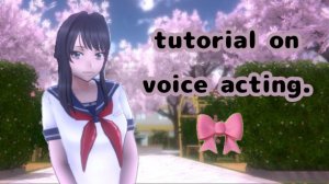 TUTORIAL for my voice acting!💌