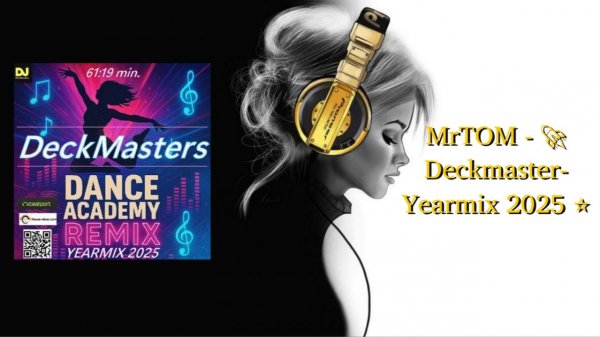 MrTOM - 🚀 Deckmaster-Yearmix 2025 ⭐
