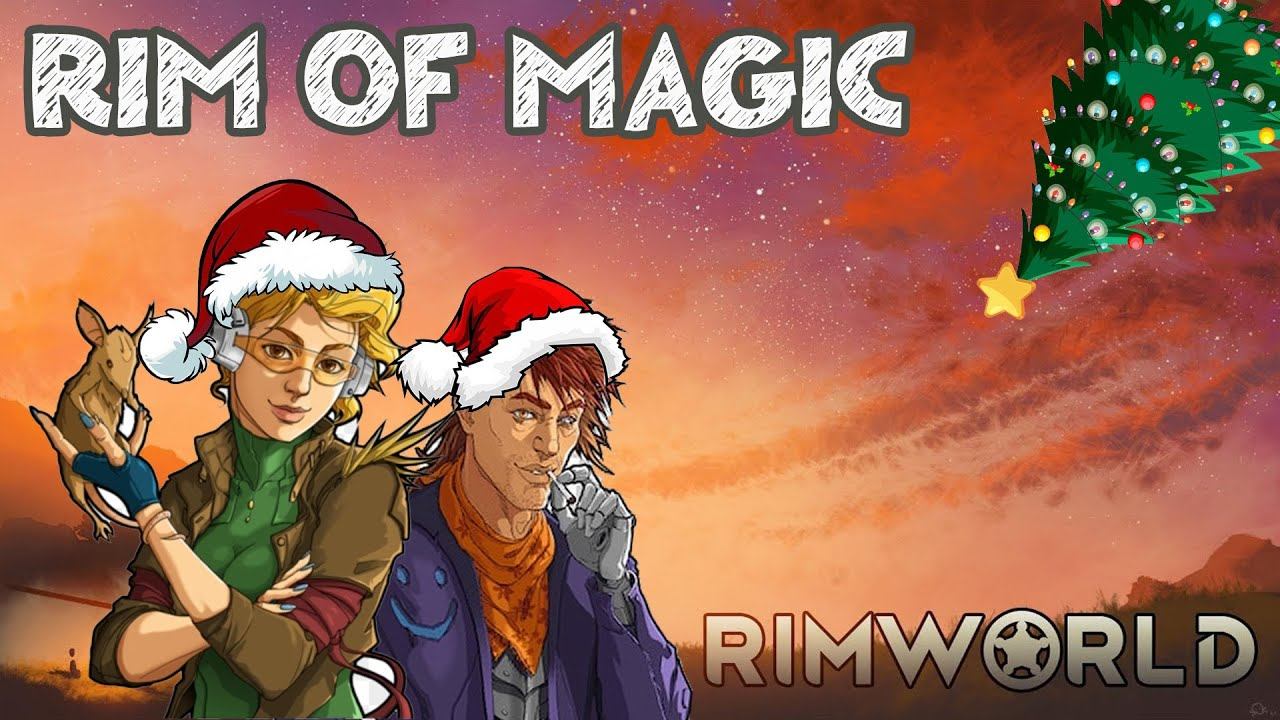 Новогодний стримчик Rim of Magic - Rimworld 1.6 + DLC смотреть онлайн