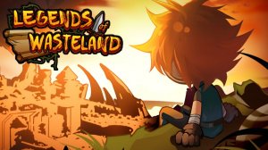 IDLE-RPG. ОГРОМНОЕ ДЕРЕВО ТАЛАНТОВ - Legends of Wasteland Demo