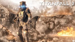 Titanfall 2►Прохождение без комментариев.#3