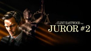 Присяжный номер два (2024) | Присяжный №2 | Juror #2 (Дубляж)