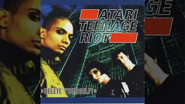 Start The Riot [Atari Teenage Riot]