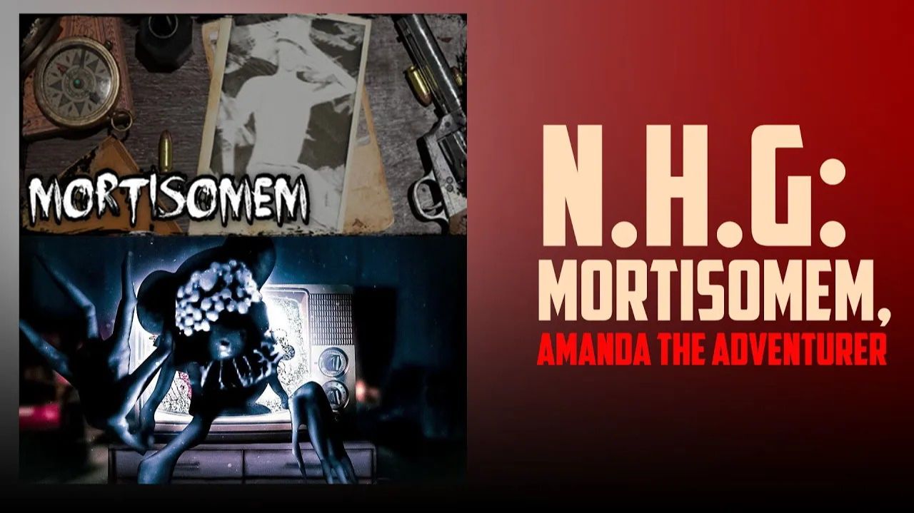●Night.Horrors.Games: Mortisomem, Amanda the Adventurer (тестовый стрим)