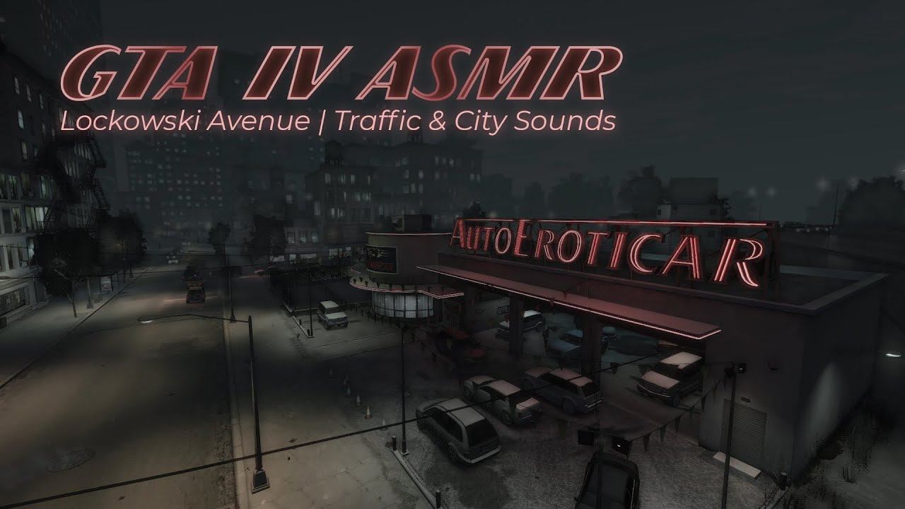 GTA IV ASMR | Lockowski Avenue | Traffic & City Sounds Ambience