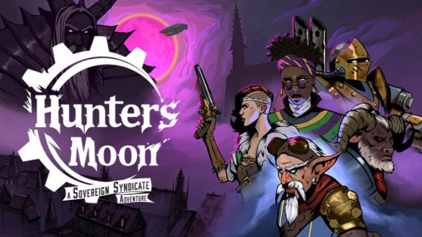 Hunter's Moon: A Sovereign Syndicate Adventure ➤ Охотничья луна ➤ Приключение Суверенного синдиката