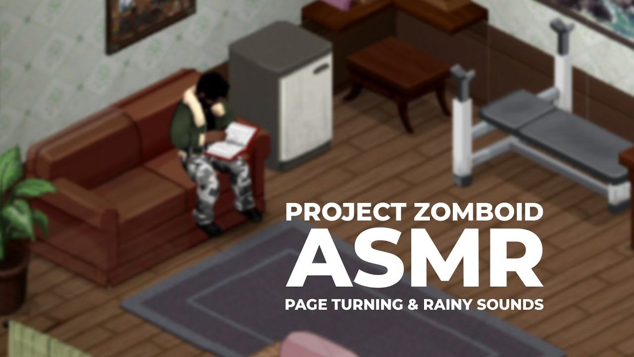 Project Zomboid ASMR | Reading A Book | Page Turning & Rainy Sounds