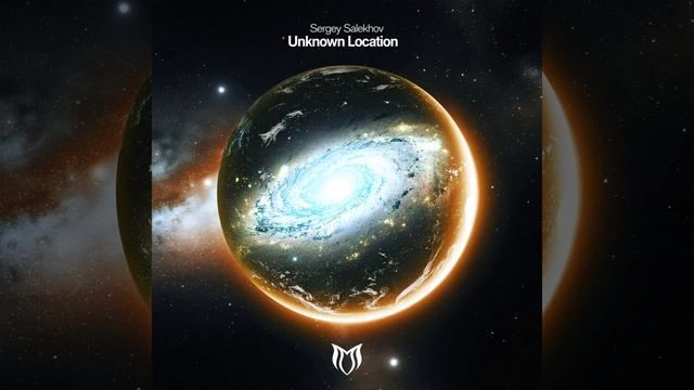 Sergey Salekhov — Unknown Location (Original Mix) смотреть онлайн