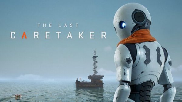 The Last Caretaker В перед нас ждут великие дела