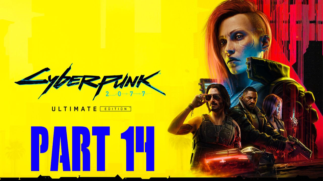 Прохождение игры - Cyberpunk.2077 (без комментариев) смотреть онлайн