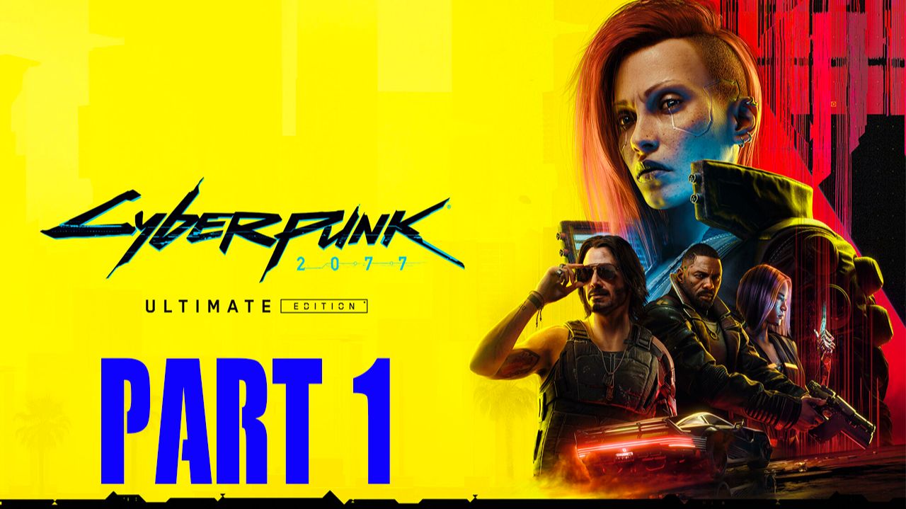 Прохождение игры - Cyberpunk.2077 (без комментариев) смотреть онлайн