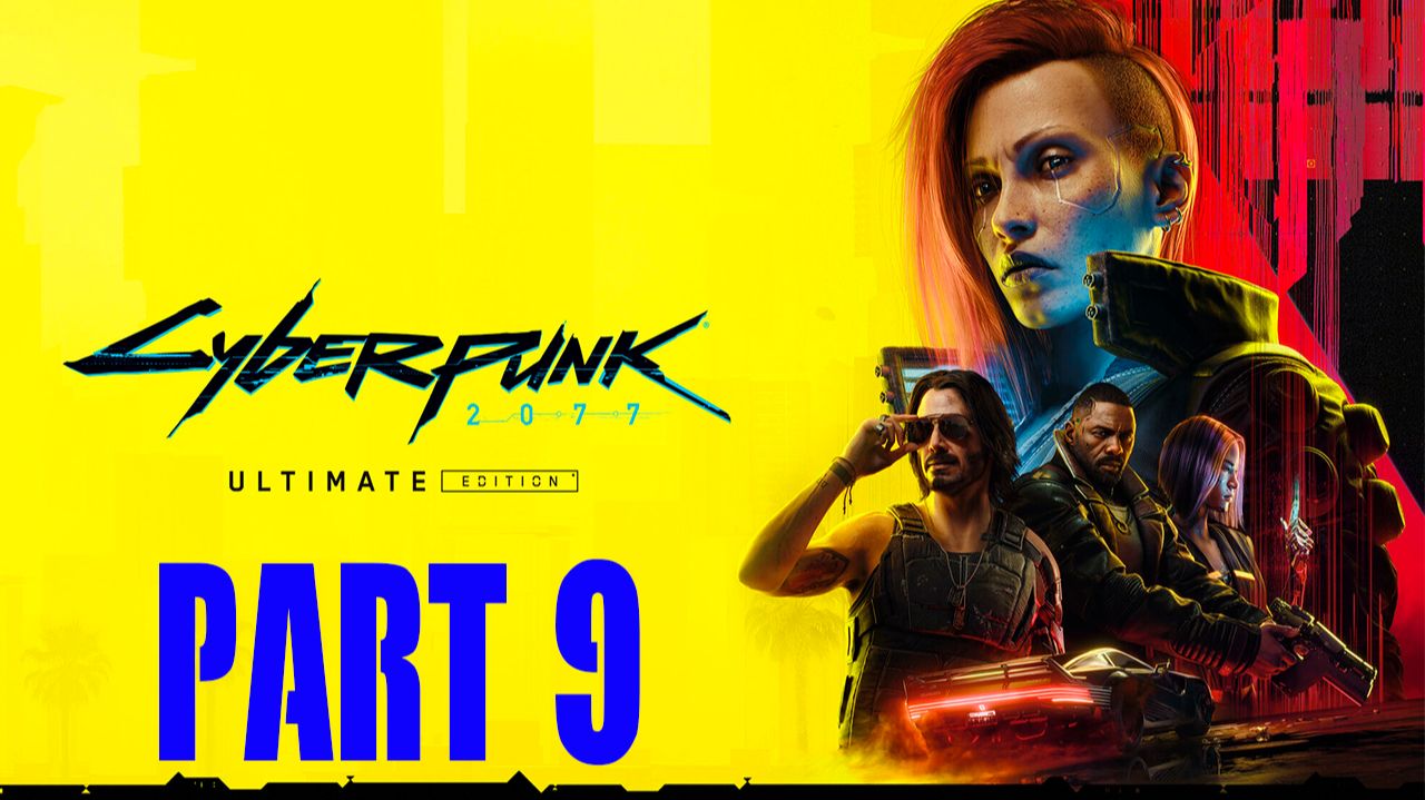 Прохождение игры - Cyberpunk.2077 (без комментариев) смотреть онлайн