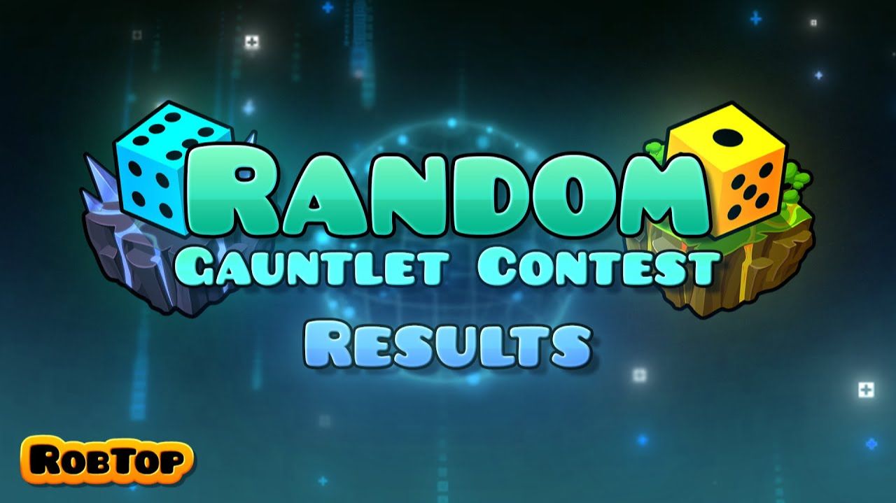 Geometry Dash Random Gauntlet Contest Results