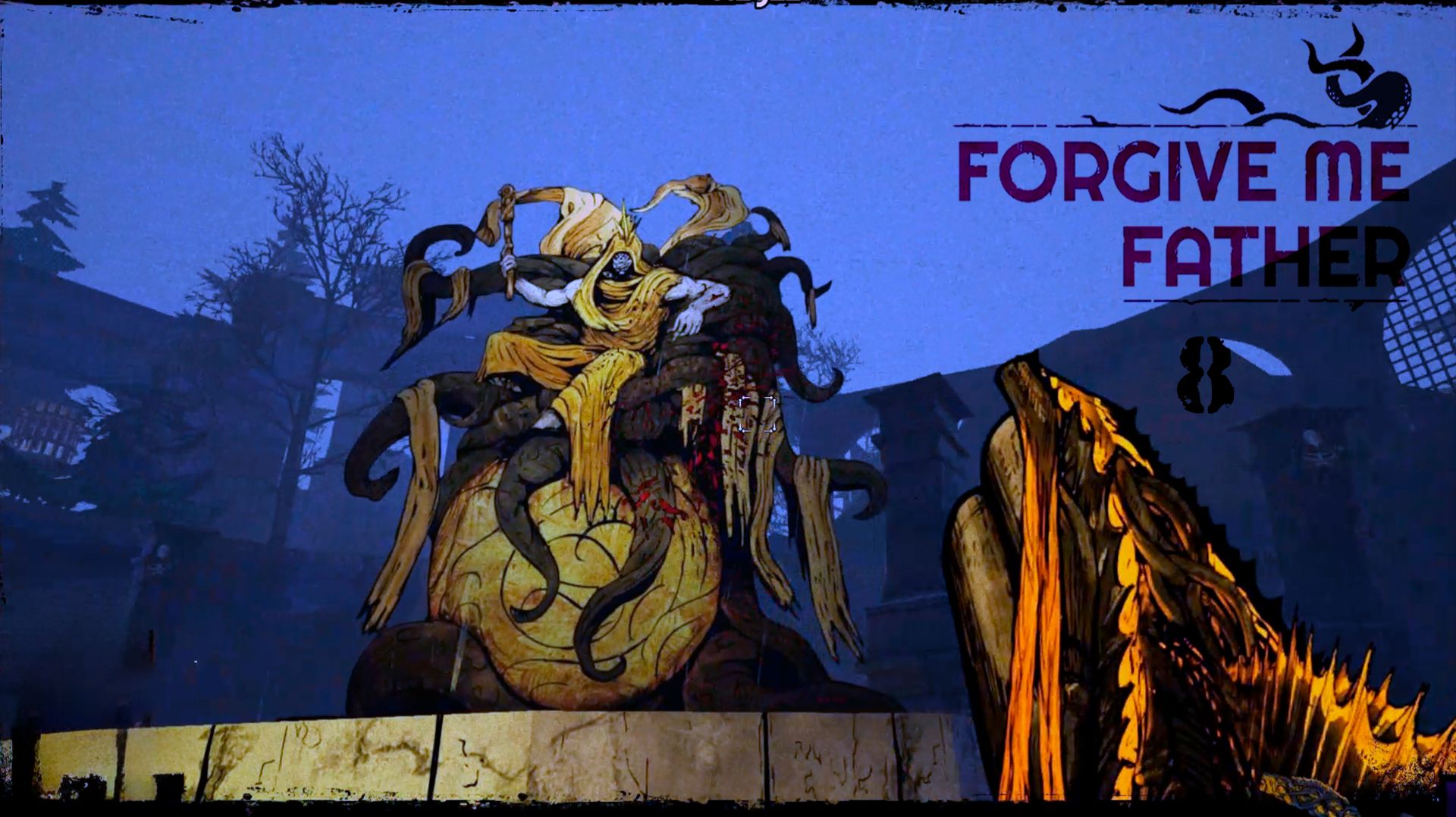 Forgive Me Father № 8 (БОЛЬШОЙ И ЗЛОБНЫЙ АЗИЗЗ)