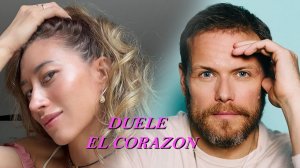DUELE  EL CORAZON (Enrique Iglesias, Wisin) #SamHeughan #KarinaElle