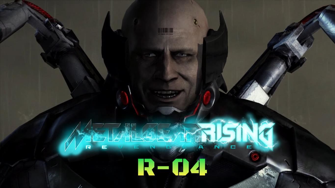 METAL GEAR RISING: REVENGEANCE #R-04 смотреть онлайн