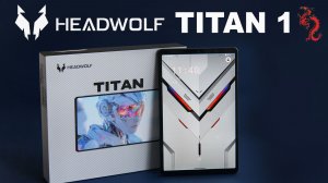 ВЗРОСЛЫЙ обзор Headwolf Titan1 // Компактный игровой планшет