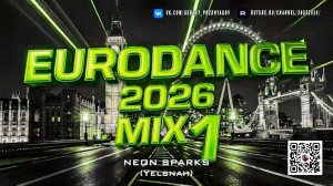 EURODANCE 2026 Футуристический Микс Энергии Techno