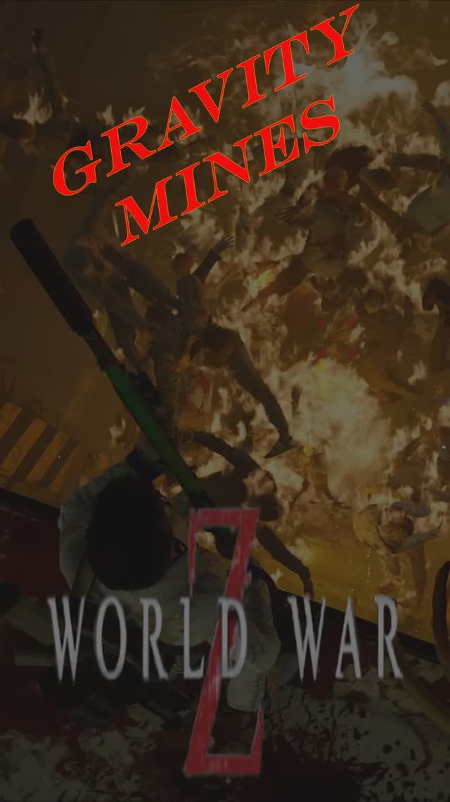 GRAVITY MINES Claymores from above in WWZ смотреть онлайн
