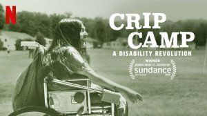 Особый лагерь: Революция инвалидности (2020) / Лагерь Крип / Crip Camp