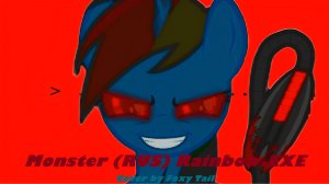 Monster (RUS) Rainbow.EXE (feat Foxy Tail)