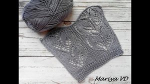 ВЯЗАНЫЙ ПУЛОВЕР спицами ♥ПУЛОВЕР ЛИСТЬЯ♥  4 часть. Mariya VD.