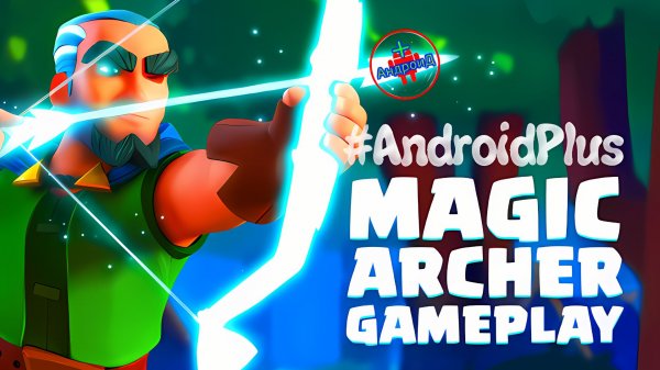 Magic Archer Игра Для Android🔘🔵🔴 🅰🅽🅳🆁🅾🅸🅳🅿🅻🆄🆂👹#MagicArcher