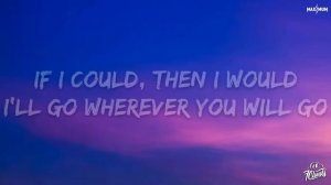 The Calling — Wherever You Will Go