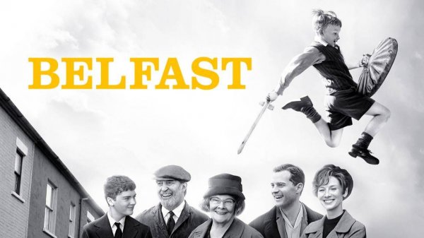 Белфаст (2021) / Belfast