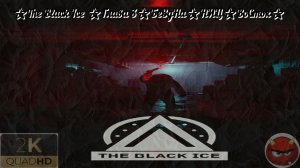 ⭐The Black Ice ⭐Глава 3⭐БеЗдНа⭐НИЦ⭐ВоСток⭐