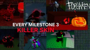 Все Milestone 3 на киллеров в Forsaken ( описание )