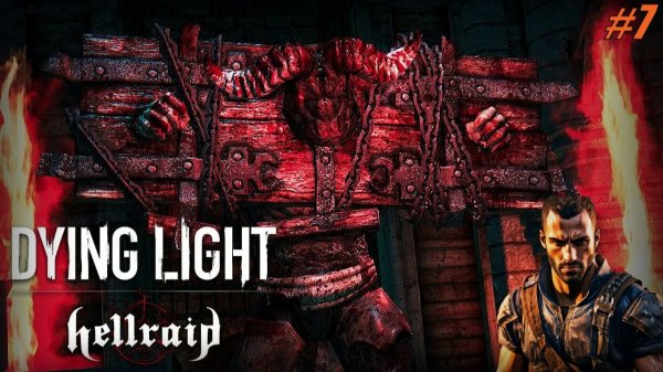 Прохождение Dying Light Серия 7 DLSS Hellraid 1