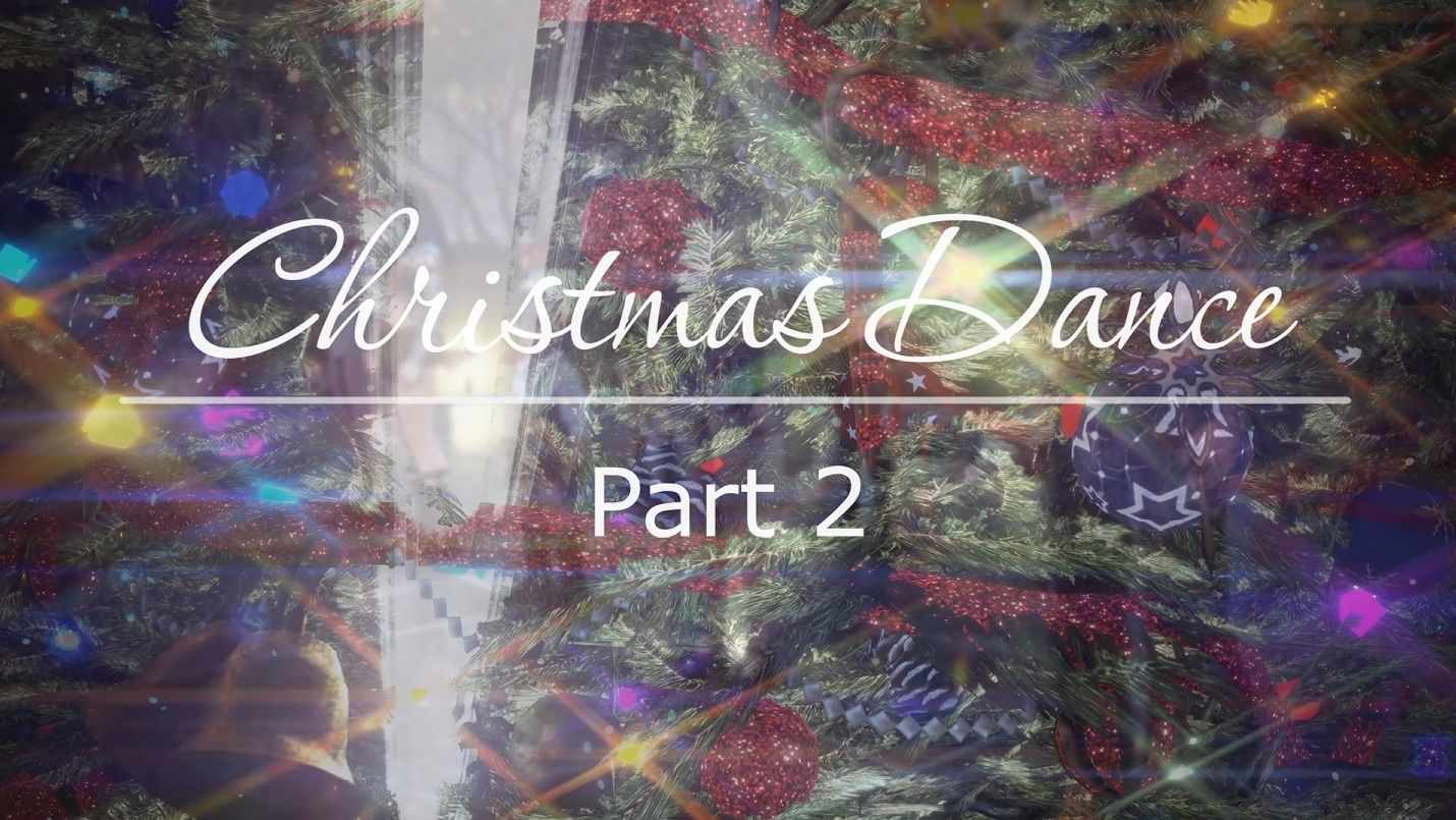 Christmas Dance. Part 2. смотреть онлайн