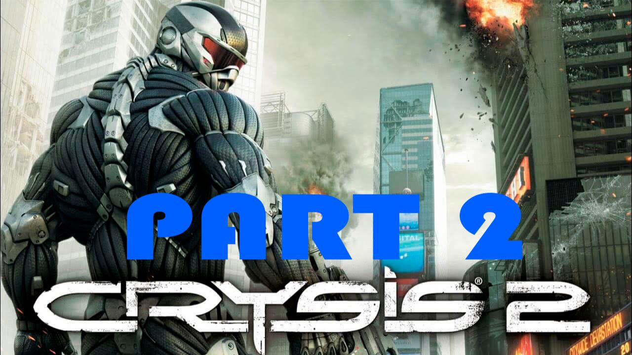 Прохождение игры - Crysis 2 (без комментариев) смотреть онлайн