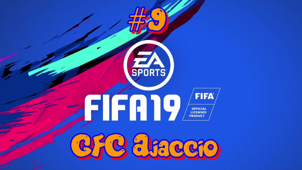 Fifa 19. GFC Ajaccio #9 Недотянули