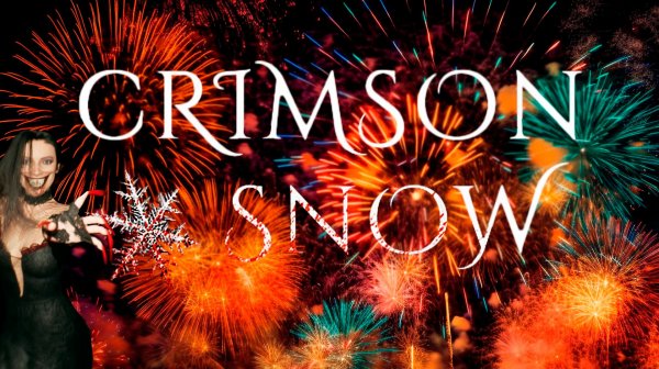 ПОБЕДНЫЕ САЛЮТЫ ➥ Crimson Snow #2