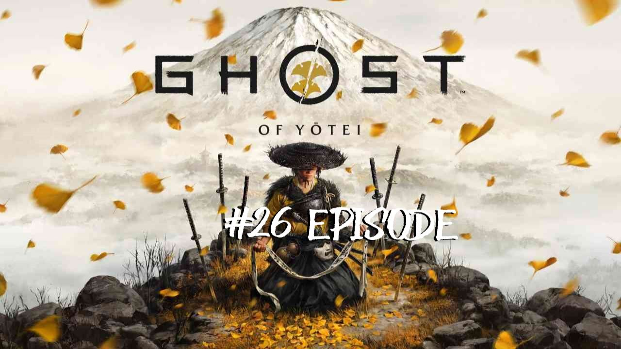 Ghost of Yotei | #26 Episode | Паутина для паука #Ghost #Retroslon #GhostofYotei #Самураи смотреть онлайн