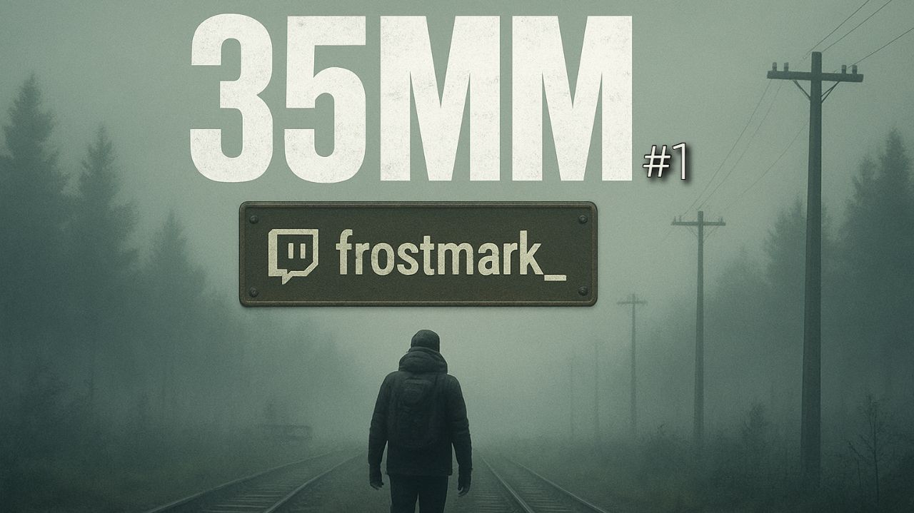 35MM #1 (стрим от 27.11.2025)