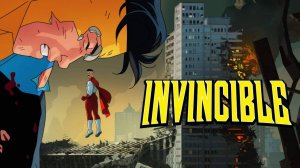 Непобедимый | Неуязвимый | Invincible (2021-2025) — 1 сезон 6 серия (Дубляж)