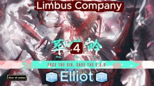 Limbus Company﹥4﹤"🧊Elliot🧊"