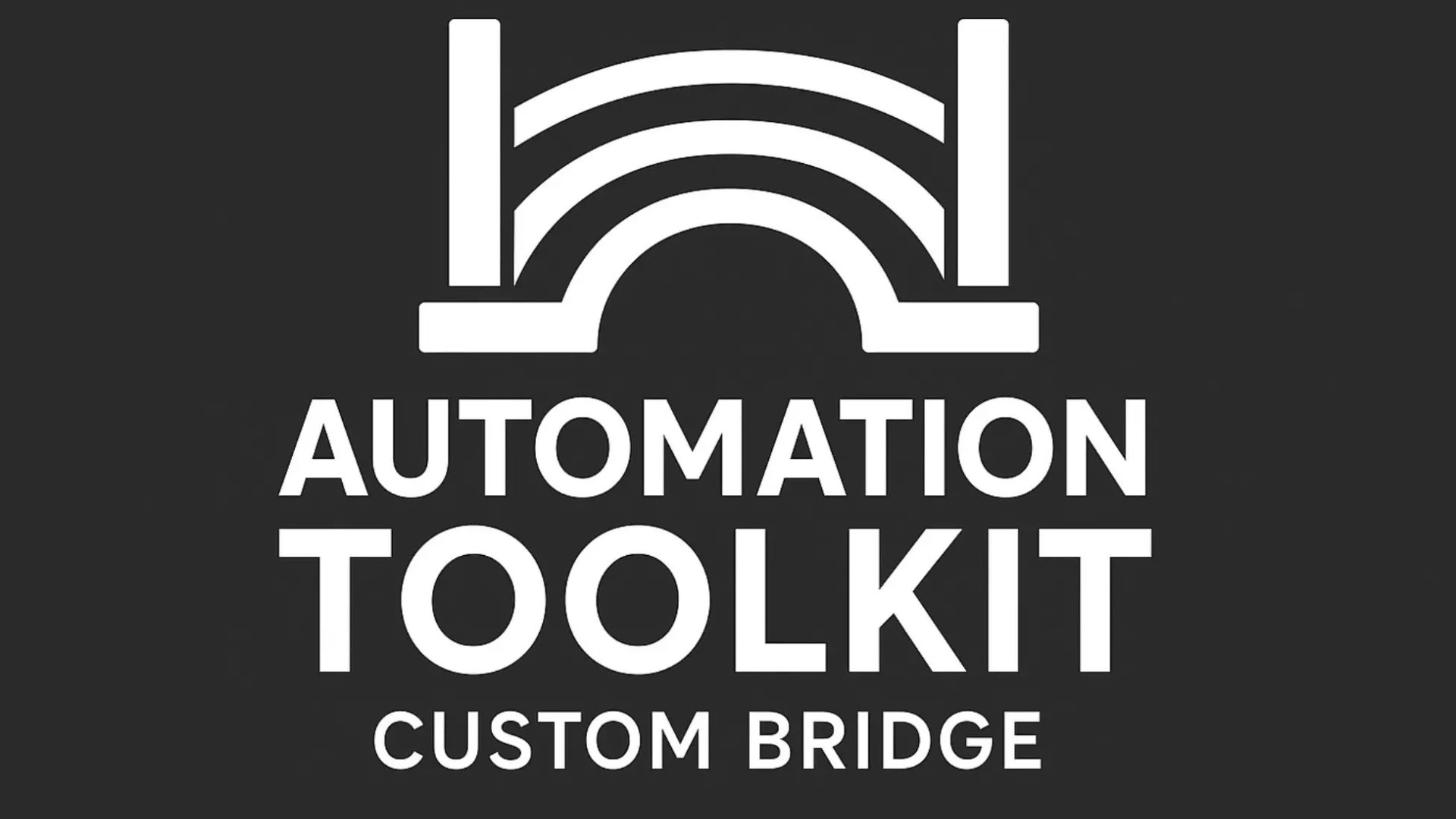 Asset Unity - Automation Toolkit: Custom Bridge(Инструментарий автоматизации: Пользовательский мост) смотреть онлайн